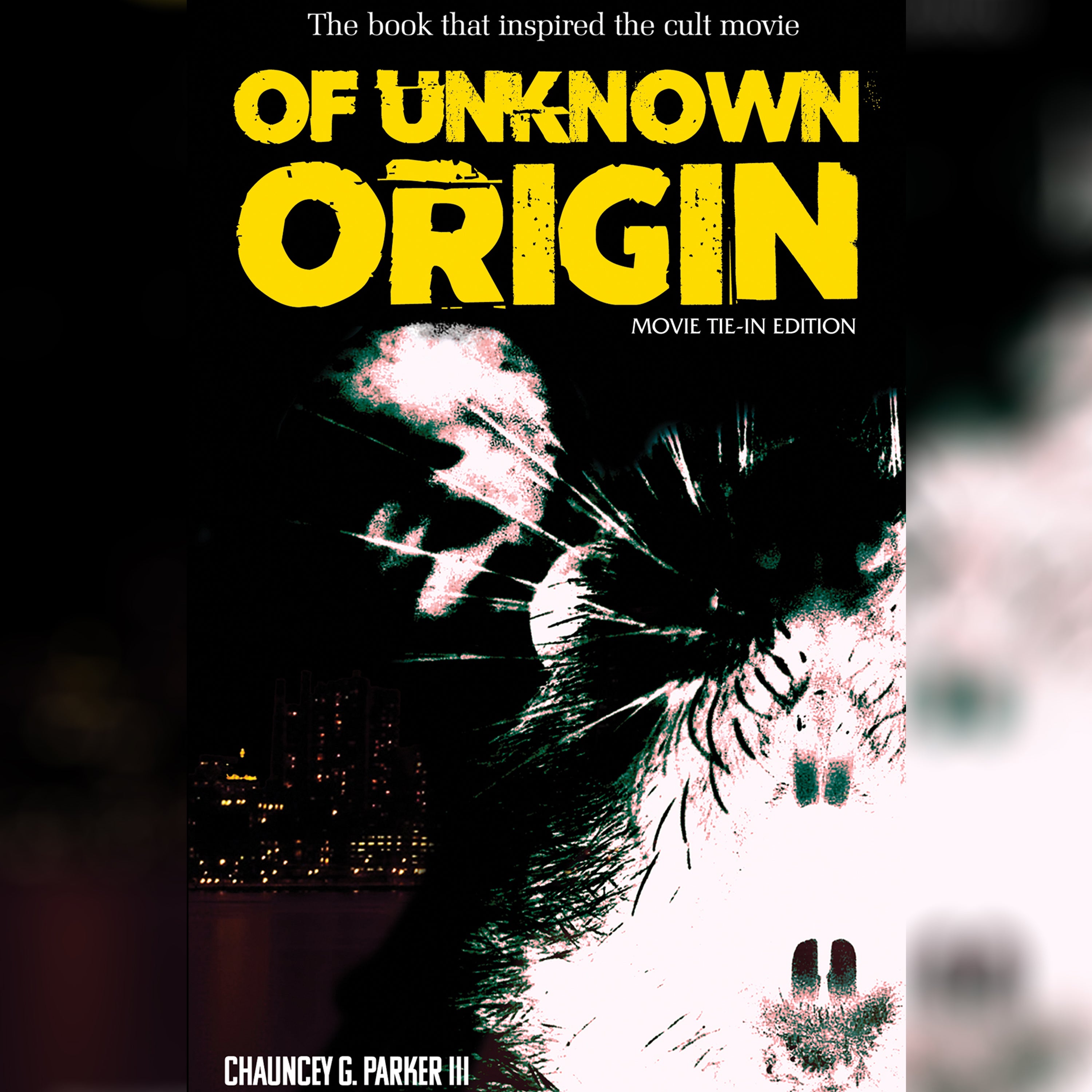 Of Unknown Origin (aka The Visitor) by Chauncey G Parker III
