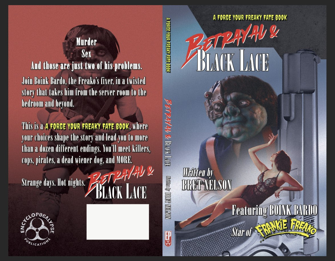 Betrayal and Black Lace: A Forge Your Freaky Fate Book
