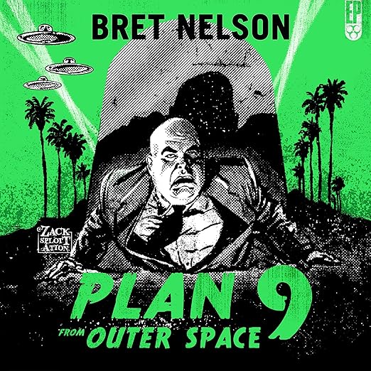 Plan 9 From Outer Space: The Novelization [EPUB] by Bret Nelson