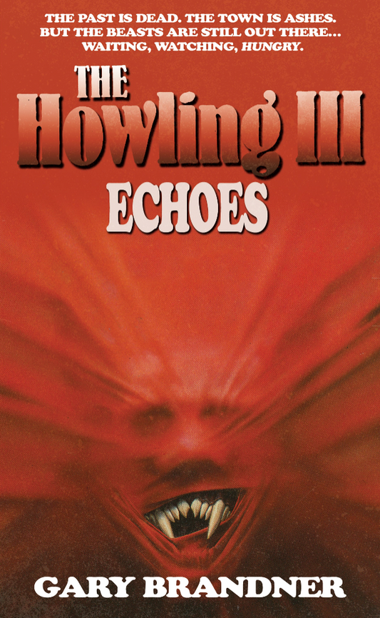 The Howling III: Echoes