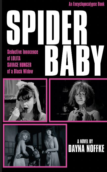 Spider Baby: The Novelization