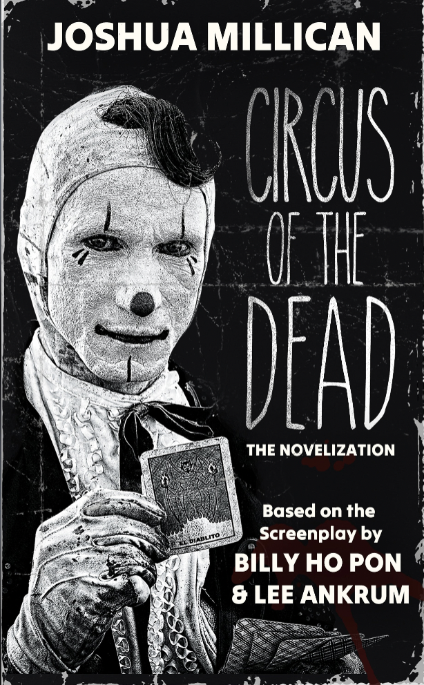 Circus of the Dead: The Novelization