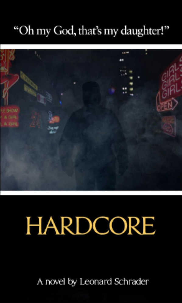 Hardcore: The Novelization