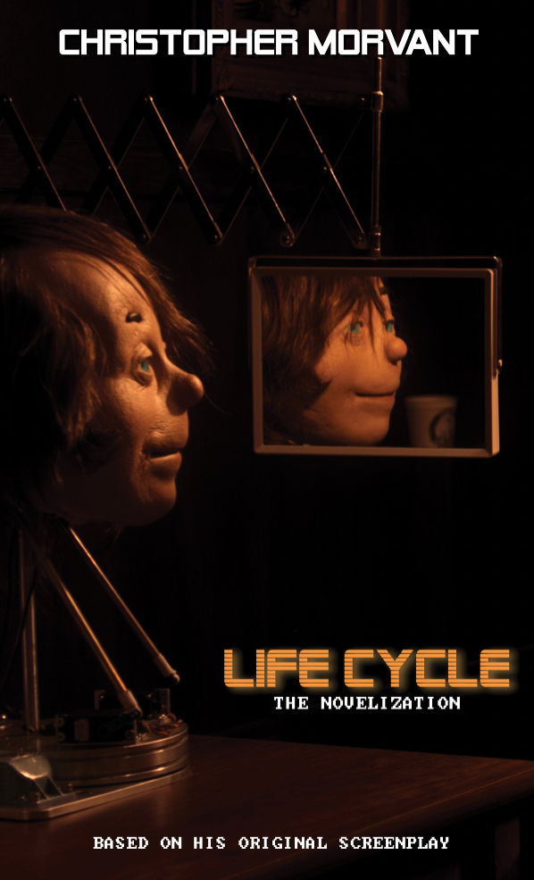 Life Cycle: The Novelization