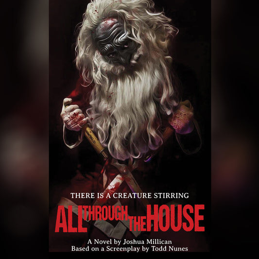 All Through the House: The Novelization
