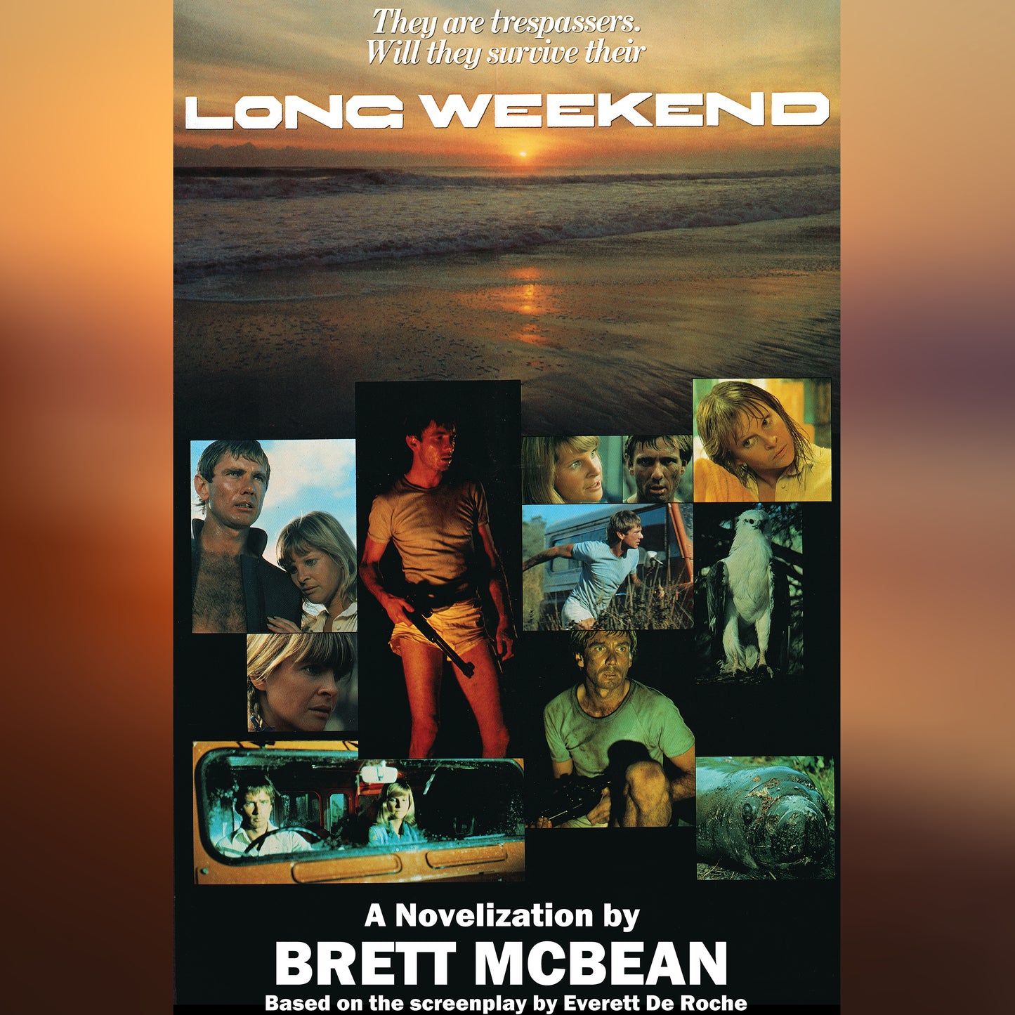 Long Weekend: The Novelization