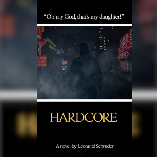 Hardcore: The Novelization [EXCLUSIVE MASS MARKET SIZE]