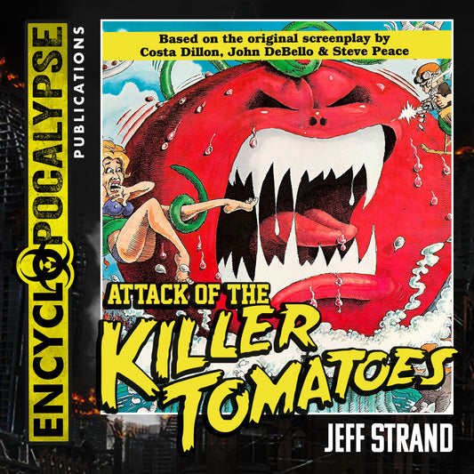 Attack of the Killer Tomatoes [AUDIOBOOK]