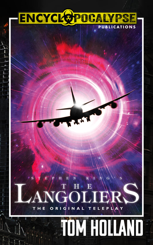 Stephen King's The Langoliers: The Original Teleplay [EPUB]