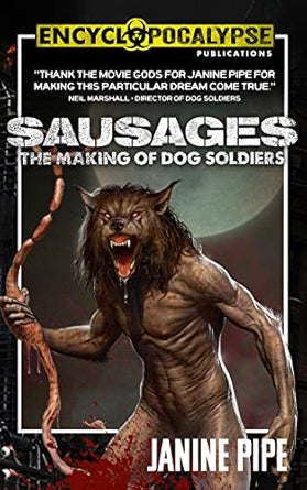 Sausages: The Making Of Dog Soldiers