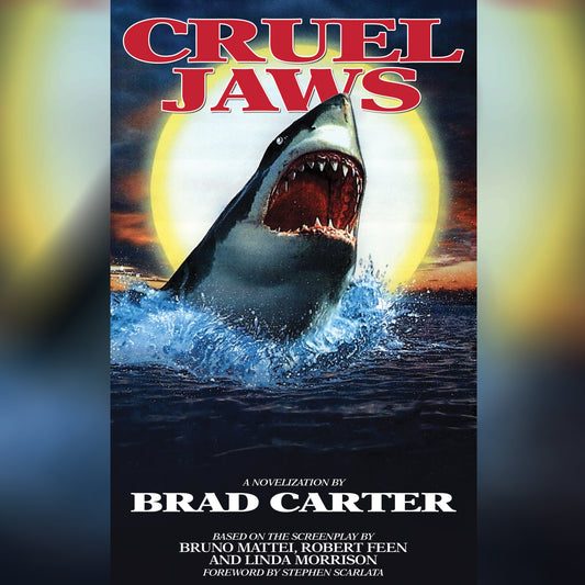 Cruel Jaws: The Novelization