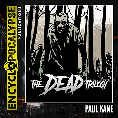 The Dead Trilogy [AUDIOBOOK]