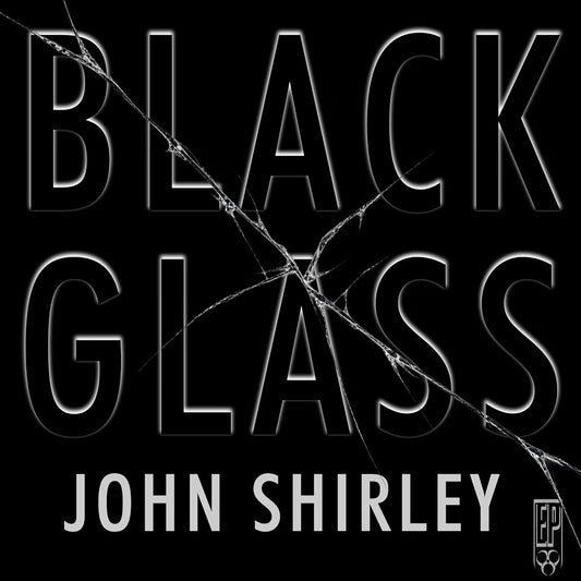 Black Glass [AUDIOBOOK]