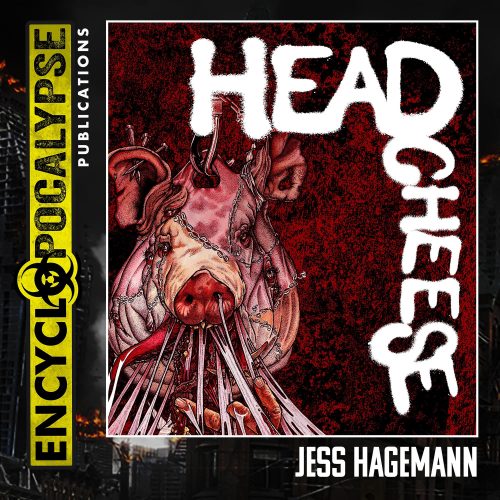 Headcheese [AUDIOBOOK]