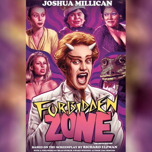 Forbidden Zone: The Novelization