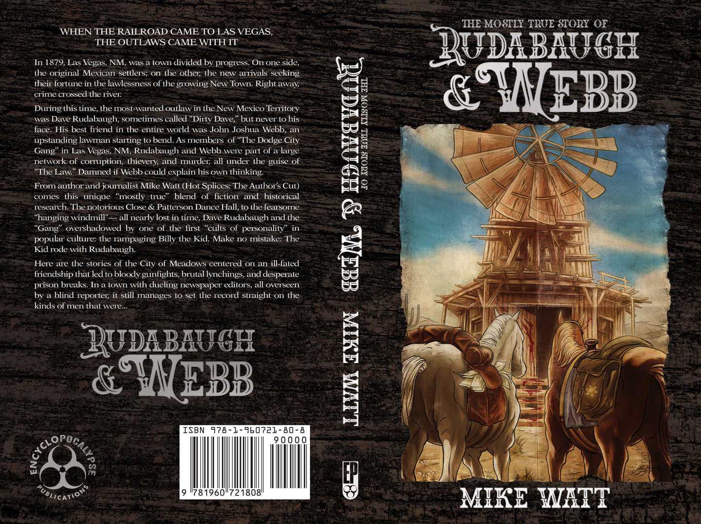 The Mostly True Story of Rudabaugh and Webb