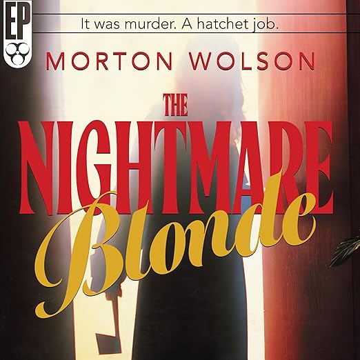 The Nightmare Blonde [AUDIOBOOK]