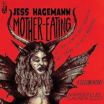 Mother-Eating [AUDIOBOOK]