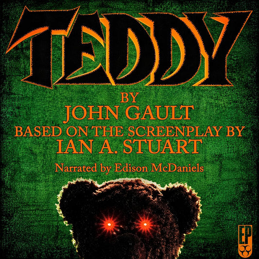 Teddy: The Novelization [AUDIOBOOK]