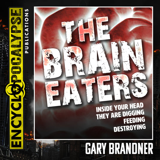 The Brain Eaters [AUDIOBOOK]