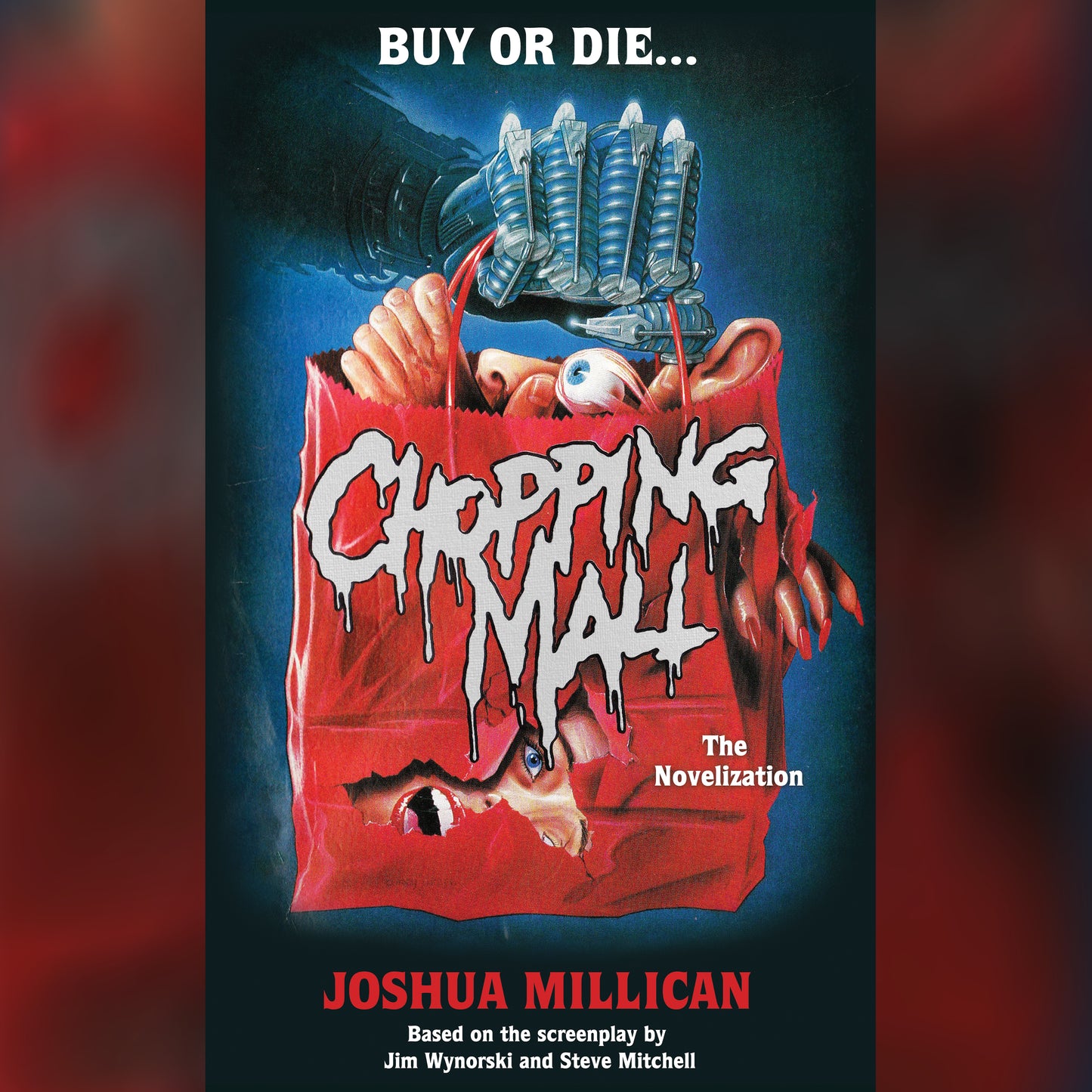 Chopping Mall: The Novelization [EXCLUSIVE MASS MARKET SIZE]