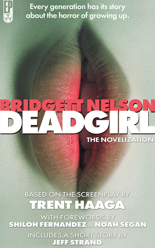 Deadgirl: The Novelization [EPUB]