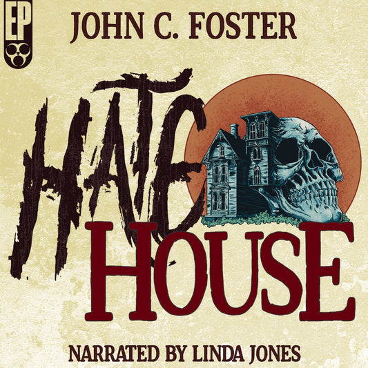 Hate House [AUDIOBOOK]