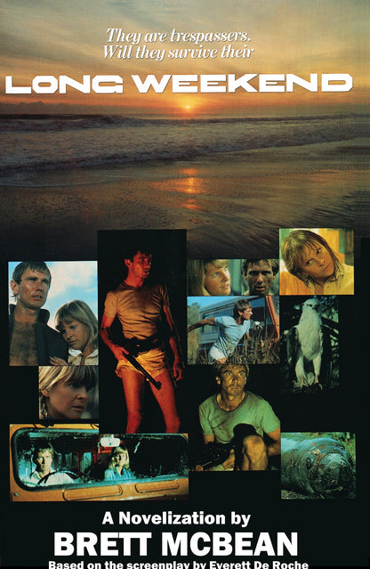 Long Weekend: The Novelization