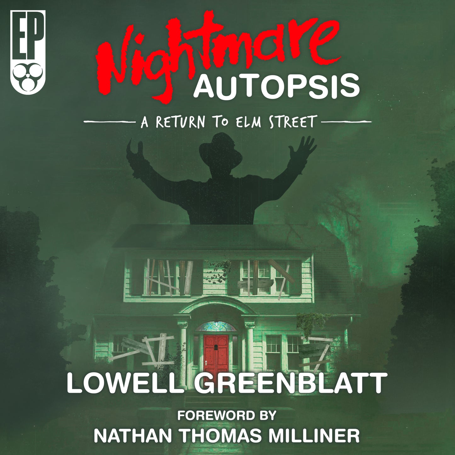 Nightmare Autopsis: A Return to Elm Street [AUDIOBOOK]