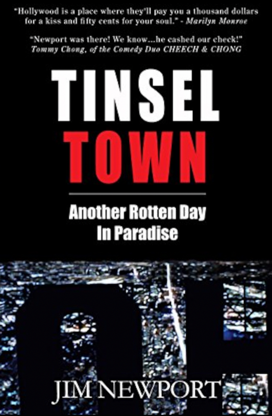 Tinsel Town: Another Rotten Day In Paradise [SIGNED EDITION]