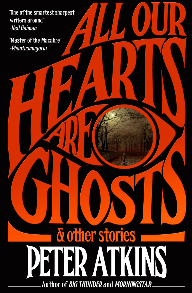 All Our Hearts Are Ghosts