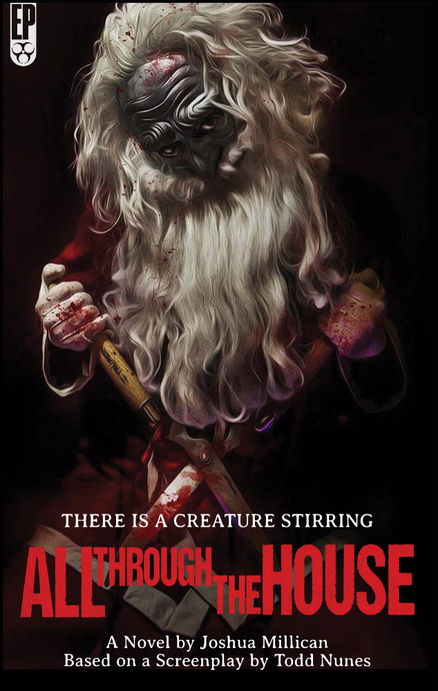 All Through the House: The Novelization