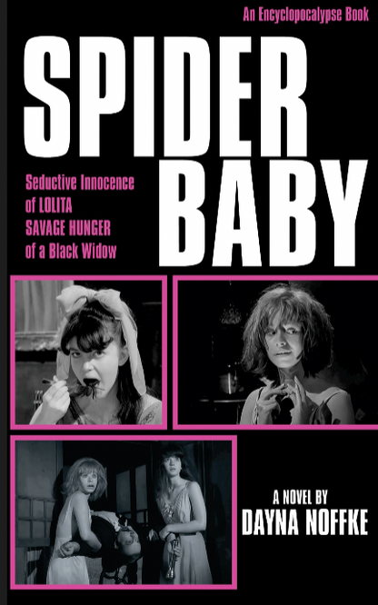 Spider Baby: The Novelization
