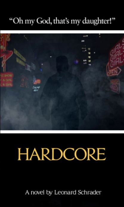Hardcore: The Novelization