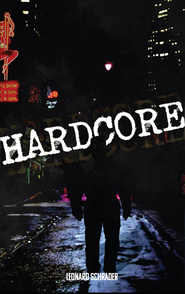 Hardcore: The Novelization