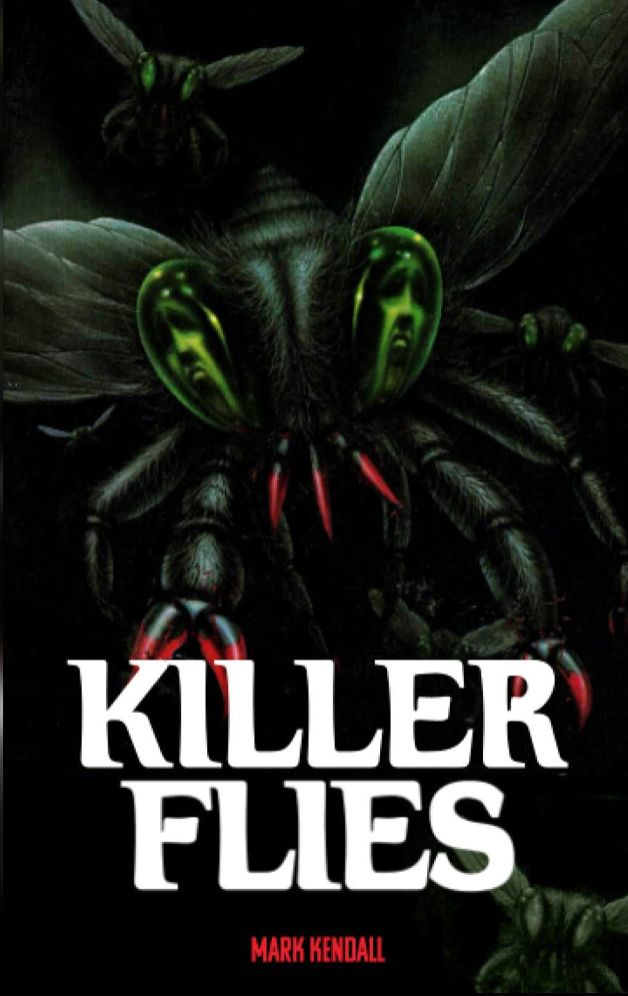 Killer Flies