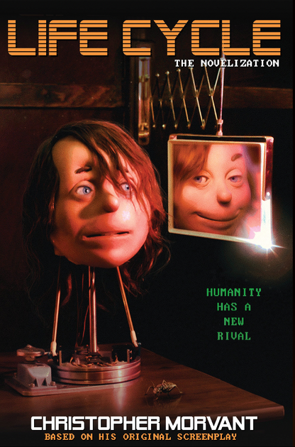 Life Cycle: The Novelization