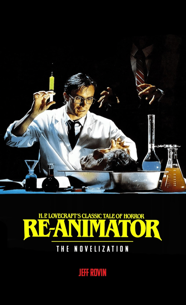 Re-Animator: The Novelization