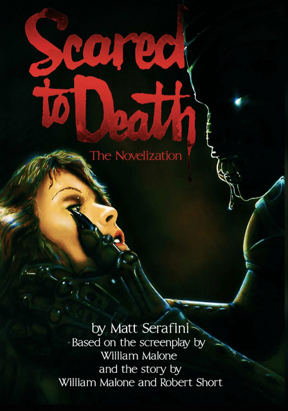 Scared To Death: The Novelization [E-BOOK]