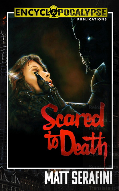 Scared To Death: The Novelization [E-BOOK]