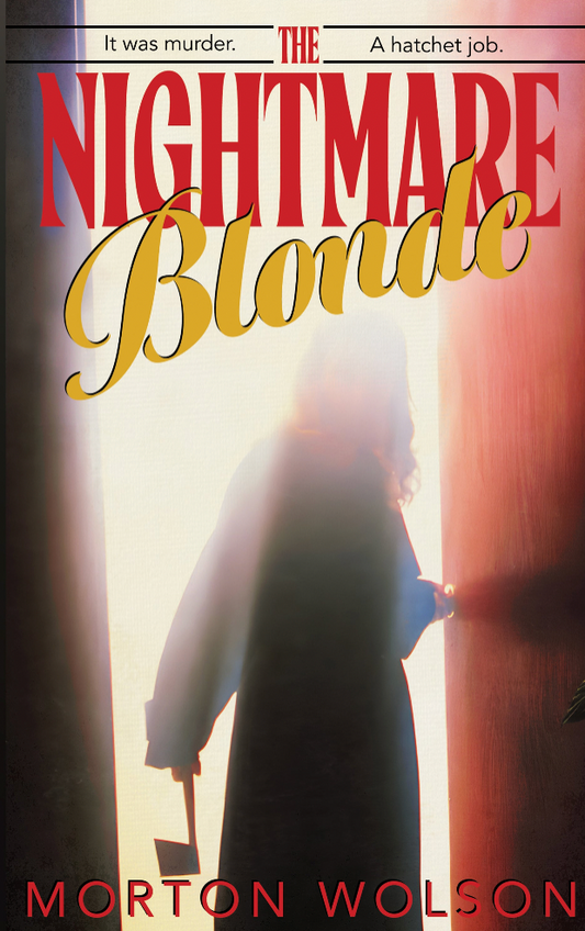 The Nightmare Blonde