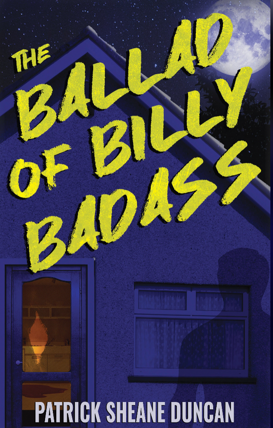 The Ballad of Billy Badass