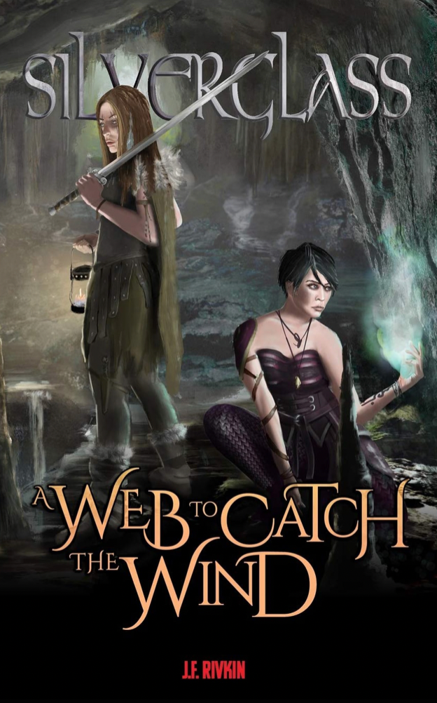 Silverglass: Book 2 - A Web To Catch The Wind