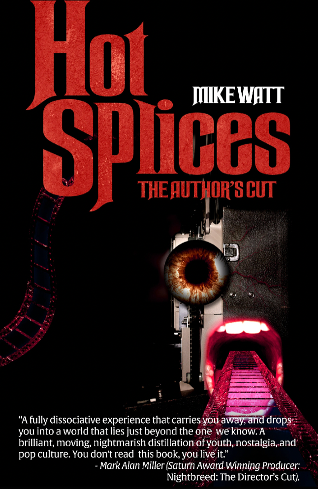 Hot Splices: The Author's Cut