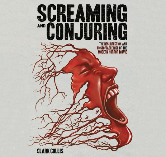 Screaming and Conjuring: The Resurrection and Unstoppable Rise of the Modern Horror Movie [AUDIOBOOK]
