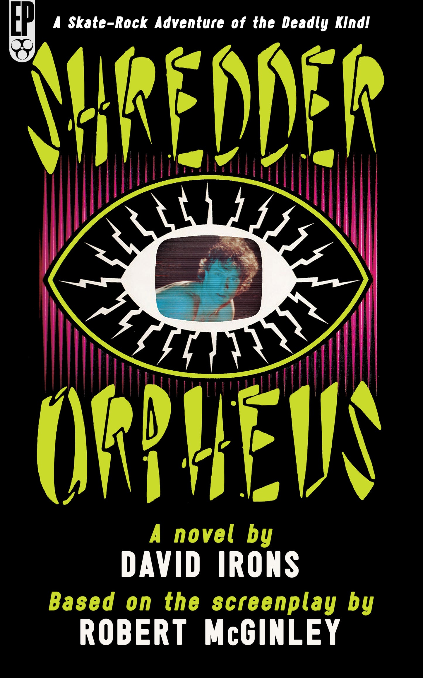 Shredder Orpheus: The Novelization [EPUB]