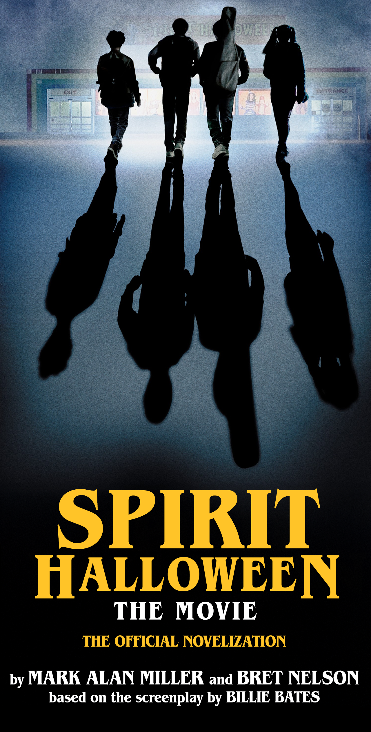 Spirit Halloween: The Movie - The Novelization [PRE-ORDER]