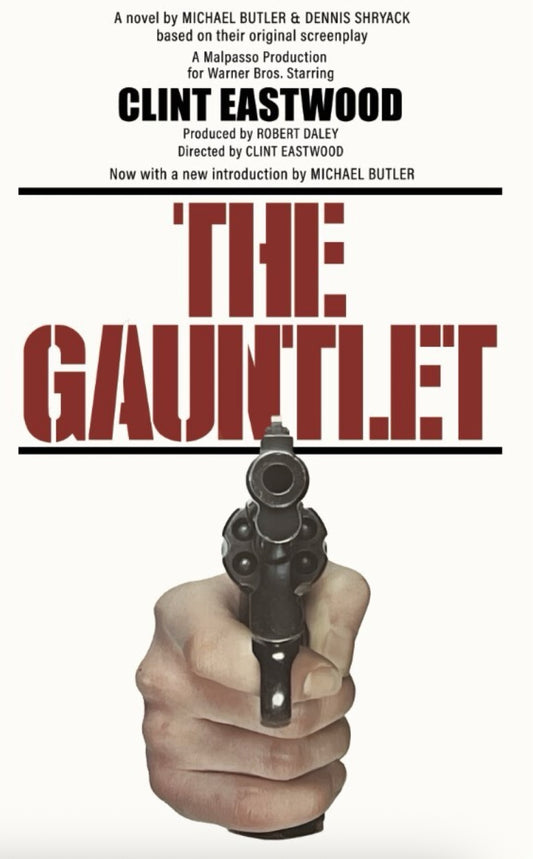 The Gauntlet: The Novelization [PRE-ORDER]