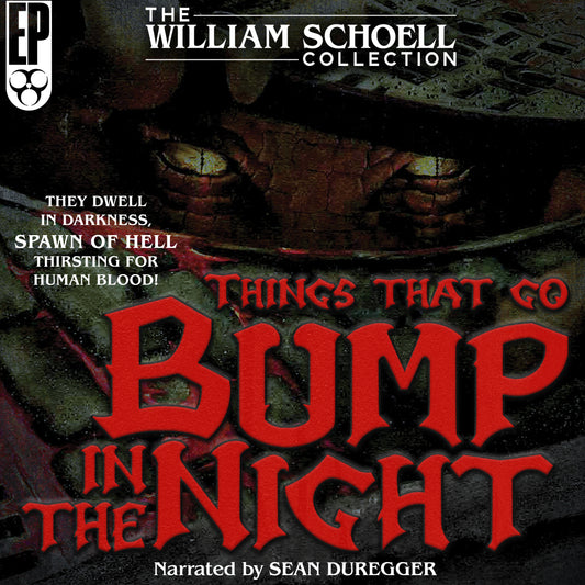 Things That Go Bump in the Night [AUDIOBOOK]