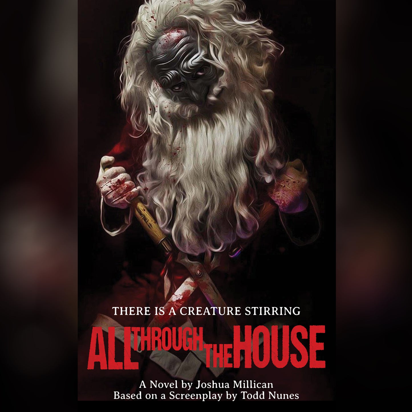 All Through the House: The Novelization